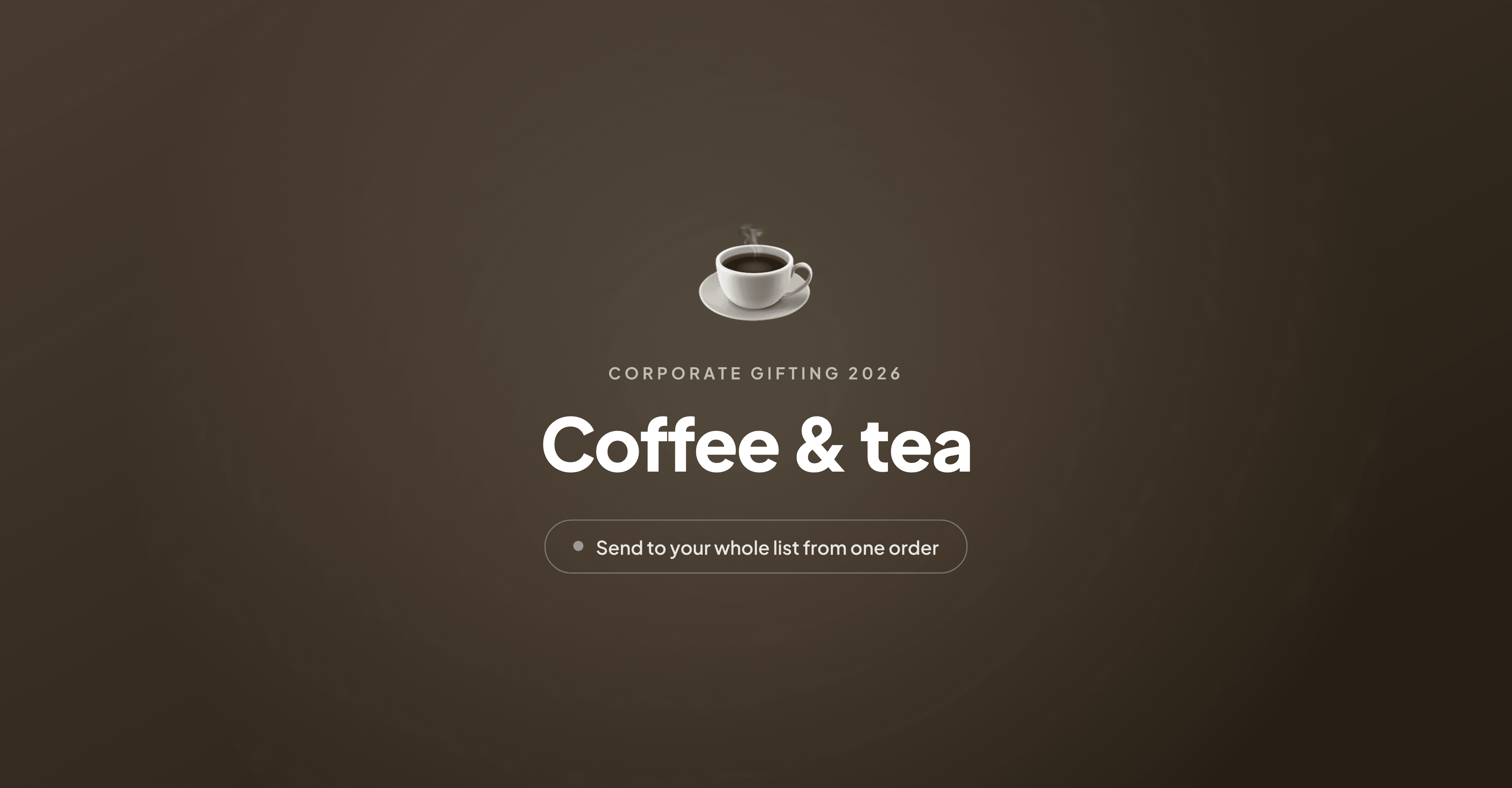 Coffee and tea corporate gifts for people who care about it